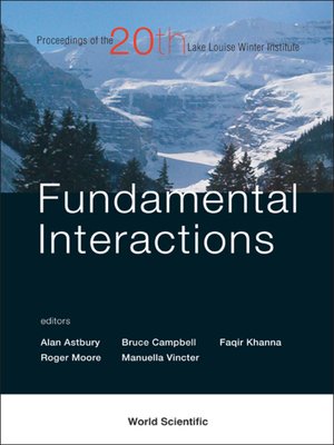 cover image of Fundamental Interactions--Proceedings of the 20th Lake Louise Winter Institute